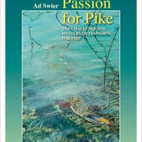 Passion for Pike/Ad Swier