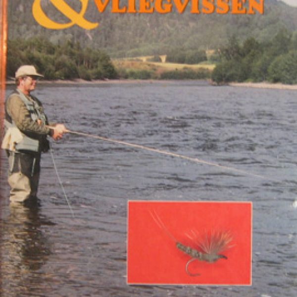 Vliegbinden & vliegvissen/Wim Alphenaar